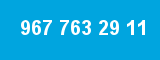 967 763 29 11 967 763 29 11